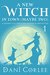 A New Witch in Town (Maybe Two) (Witches of Springsville, #1) by Dani Corlee