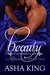 Beauty (A Midsummer Suspense Tale) by Asha King
