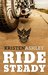 Ride Steady (Chaos #3) by Kristen Ashley