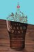 The Naked Pint An Unadulterated Guide to Craft Beer by Christina Perozzi