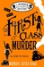First Class Murder (Murder Most Unladylike Mysteries, #3) by Robin Stevens