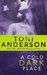 A Cold Dark Place (Cold Justice, #1) by Toni Anderson
