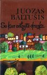 Su kuo valgyta druska: T. 2: Žėrinti jaunystė