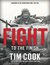 Fight to the Finish Canadians in the Second World War, 1944-1945 by Tim Cook