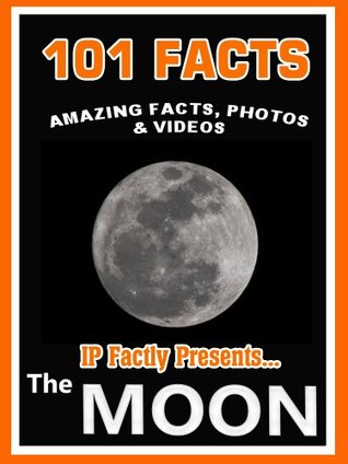 Descargar libros electrónicos gratis para Nook Color 101 Facts... The Moon! Amazing Facts, Photos & Video. Space Books for Kids