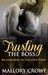 Trusting the Boss (Billionaires in the City, #4) by Mallory Crowe