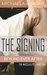 The Signing (BEYOND EVER AFTER - The MacCauleys Book 1) by Michaela Wright