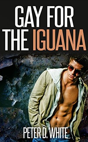 gay-for-the-iguana-gay-paranormal-erotica
