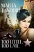 Too Little, Too Late (A Kate Stanton Hollywood Mystery #1) by Marta Tandori