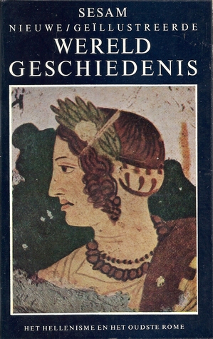 sesam-nieuwe-gellustreerde-wereldgeschiedenis-deel-3-het-hellenisme-en-het-oudste-rome