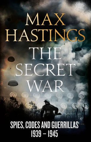 Image result for The Secret War - Spies, Codes and Guerrillas 1939-45