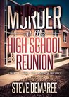 Murder at the High School Reunion (Dekker Cozy Mystery #5)