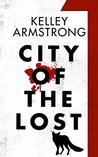City of the Lost: Part One