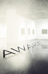 Awake by Melanie Surani Awake by Melanie Surani
