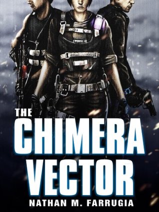 The Chimera Vector: The Fifth Column 1(The Fifth Column 1)