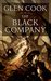 The Black Company (The Chronicles of the Black Company, #1) by Glen Cook