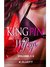 King Pin Wifeys by K. Elliott