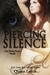 Piercing Silence (The Grey Wolves, #8.5) by Quinn Loftis