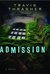 Admission by Travis Thrasher