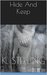 Hide And Keep (Hide and Keep, #1) by K. Sterling