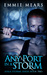 Any Port in a Storm (Ayala Storme #2) by Emmie Mears
