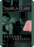 Extreme Exposure (I-Team, #1) by Pamela Clare