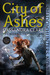 City of Ashes (The Mortal Instruments, #2) by Cassandra Clare