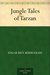 Jungle Tales of Tarzan by Edgar Rice Burroughs