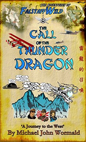 the-call-of-the-thunder-dragon-the-continuing-adventures-of-falstaff-wild