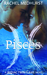 Pisces (Zodiac Twin Flame, #1) by Rachel Medhurst