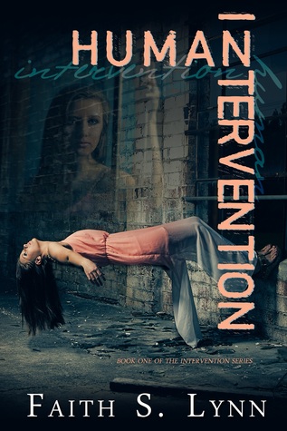 Human Intervention by Faith S. Lynn