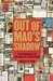 Out of Mao's Shadow The Struggle for the Soul of a New China by Philip P. Pan