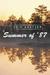 Summer of '87 by Erik Kratzer