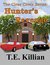 Hunter's Revenge (Clear Creek #3) by T.E. Killian
