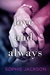 Love and Always (A Pound of Flesh, #1.5) by Sophie Jackson