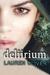Deliirium (Delirium, #1) by Lauren Oliver