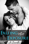 Falling into Exposure (Falling, #2)