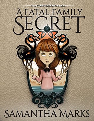 A Fatal Family Secret by Samantha Marks