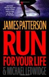 Run for Your Life (Michael Bennett, #2)