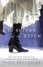 The Return of the Witch (The Witch's Daughter, #2) by Paula Brackston
