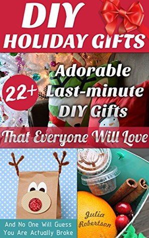 diy-holiday-gifts-22-adorable-last-minute-diy-gifts-that-everyone-will-love-and-no-one-will-guess-you-are-actually-broke-creativity-duy-crafts-diy-decorations-gifts-in-a-jar-book-1