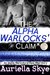 The Alpha Warlocks' Claim (An Alpha Warlocks of Kala West Story, #1) by Auriella Skye