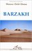 Barzakh by Moussa Ould Ebnou