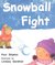 Rigby Literacy Student Reader Grade K (Level 1) Snowball Fight by RIGBY