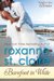Barefoot in White (Barefoot Bay Brides Trilogy, #1; Barefoot Bay Universe, #8) by Roxanne St. Claire