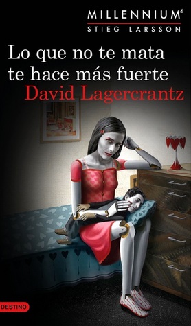 Lo que no te mata te hace más fuerte Book Cover