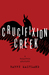 Crucifixion Creek by Barry Maitland