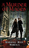 A Murder of Mages (The Maradaine Constabulary, #1)