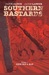 Southern Bastards, Vol. 1 Here Was a Man by Jason Aaron