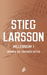 Mannen die vrouwen haten (Millennium, #1) by Stieg Larsson